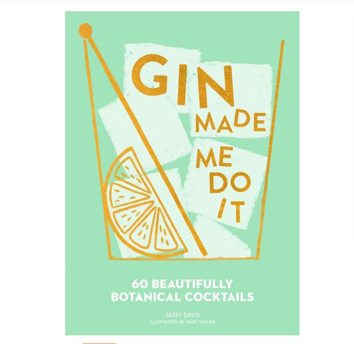 Book - Gin Made Me Do It