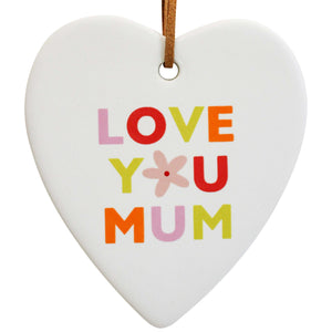 Hanging Heart - love mum
